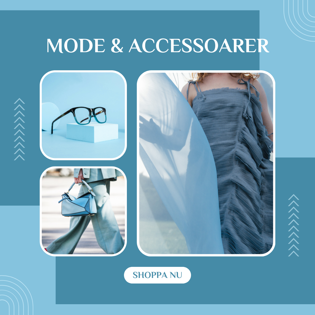 Mode & Accessoarer